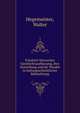 Friedrich Nietzsches Geschichtsauffassung, ihre Entstehung und ihr Wandel in kulturgeschichtlicher Beleuchtung, Hegemeister, Walter 