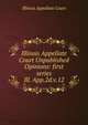 Illinois Appellate Court Unpublished Opinions: first series. Ill. App.2d.v.12, Illinois Appellate Court 