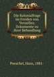 Die Kolonialfrage im Freiden von Versailles; Dokumente zu ihrer Behandlung, Poeschel, Hans, 1881- 