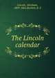 The Lincoln calendar, Abraham Lincoln 