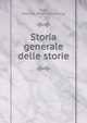 Storia generale delle storie, Rosa, Gabriele. [from old catalog] 