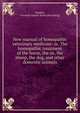 New manual of homopathic veterinary medicine: or, The homopathic treatment of the horse, the ox, the sheep, the dog, and other domestic animals, G?nther, Friedrich August. [from old catalog] 