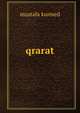 qrarat, Mustafa Kurmed 