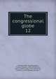 The congressional globe. 12, United States. Congress,Blair, Francis Preston, 1791-1876,Rives, John C. (John Cook), 1795-1864,Rives, Franklin, d. 1919,Bailey, George A 