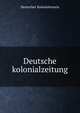 Deutsche kolonialzeitung, Deutscher Kolonialverein 