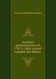 Archives parlementaires de 1787 ? 1860: recueil complet des d?bats ., France. Assembl?e nationale 