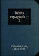 Rcits espagnols --. 2, Colomba, Luis, 1851-1915 