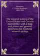 The mineral waters of the United States and Canada microform : with a map and plates and general directions for reaching mineral springs, Moorman, J. J. (John Jennings), 1802-1885 