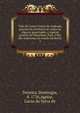 Vida de Gomes Freyre de Andrada, general da Artelharia do reyno do Algarve governador, e capita? general do Maranha?, Par?, e Rio das Amazonas no estado do Brasil,, Teixeira, Domingos, d. 1726,Aguiar, Lucas da Sylva de 