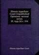 Illinois Appellate Court Unpublished Opinions: second series. Ill. App.2d.v. 104, Illinois Appellate Court 