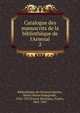 Catalogue des manuscrits de la biblioth?que de l'Arsenal, Biblioth?que de l'Arsenal,Martin, Henry Marie Radegonde, 1852-1927,Funck-Brentano, Frantz, 1862-1947 