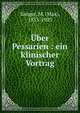 ?ber Pessarien : ein klinischer Vortrag, S?nger, M. (Max), 1853-1903 