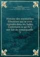 Histoire des aventuriers flibustiers qui se sont signal?s dans les Indes. Contenant ce qu'ils y ont fait de remarquable, Exquemelin, A. O. (Alexandre Olivier),Raveneau de Lussan, XXX,Johnson, Charles, fl.1724-1736,Frontigni?res, XXX, de, fl, 1699, tr 