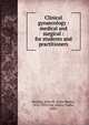 Clinical gynaecology : medical and surgical : for students and practitioners, Keating, John M. (John Marie), 1852-1893,Coe, Henry Clarke, 1856- 