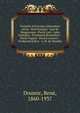 Portraits d'?crivains (Deuxi?me s?rie) : Paul Bourget--Guy de Maupassant--Pierre Loti--Jules Lema?tre--Ferdinand Bruneti?re--?mile Faguet--Ernest Lavisse--Ferdinand Fabre--J.-M. de Heredia, Doumic, Ren?, 1860-1937 