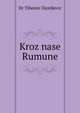 Kroz nase Rumune, Dr Tihomir Djordjevic 