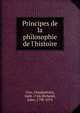Principes de la philosophie de l'histoire, Vico, Giambattista, 1668-1744,Michelet, Jules, 1798-1874 