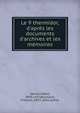 Le 9 thermidor, d'apr?s les documents d'archives et les m?moires, Savine, Albert, 1859-1927,Bournand, Fran?ois, 1853- joint author 