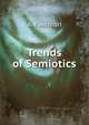 Trends of Semiotics, A. Fakhoori 