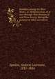 Rambles among the Blue-Noses, or, Reminiscences of a tour through New Brunswick and Nova Scotia, during the summer of 1862 microform, Spedon, Andrew Learmont, 1831-1884 