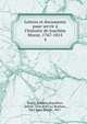 Lettres et documents pour servir ? l'histoire de Joachim Murat, 1767-1815, Murat, Joachim Napol?on, prince, 1856-1932,Le Brethon, Paul Jules Joseph, 1867- 