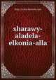 sharawy-aladela-elkonia-alla, http://www.sharawe.com 