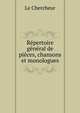 Repertoire general de pieces, chansons et monologues, Le Chercheur 