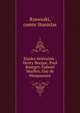 Etudes litt?raires : Henry Becque, Paul Bourget, Gabriel S?ailles, Guy de Maupassant, Rzewuski, comte Stanislas 