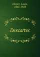 Descartes, Dimier, Louis, 1865-1943 