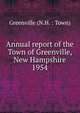 Annual report of the Town of Greenville, New Hampshire. 1954, Greenville (N.H. : Town) 