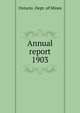Report of the bureau of mines 1903, Legislative Assembly of Ontario 
