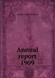 Eighteenth annual report of the bureau of mines 1909, Legislative Assembly of Ontario 