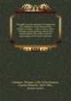 Thoughts on the necessity of improving the condition of the slaves in the British colonies, : with a view to their ultimate emancipation; and on the practicability, the safety, and the advantages of the latter measure, Clarkson, Thomas, 1760-1846,Denison, Charles Wheeler, 1809-1881, former owner 
