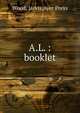 A.L. : booklet, Wood, Jarvis,Ayer Press 