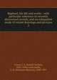 Raphael, his life and works : with particular reference to recently discovered records, and an exhaustive study of extant drawings and pictures. 2, Crowe, J. A. (Joseph Archer), 1825-1896 