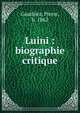 Luini : biographie critique, Gauthiez, Pierre, b. 1862 