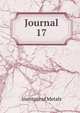 Journal. 17, Institute of Metals 