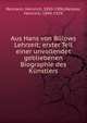 Aus Hans von B?lows Lehrzeit; erster Teil einer unvollendet gebliebenen Biographie des K?nstlers, Reimann, Heinrich, 1850-1906,Meisner, Heinrich, 1849-1929 