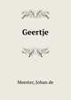 Geertje, Meester, Johan de 