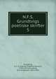 N.F.S. Grundtvigs poetiske skrifter. 5, Grundtvig, N. F. S. (Nicolai Frederik Severin), 1783-1872. tr 