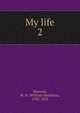 My life. 2, Maxwell, W. H. (William Hamilton), 1792-1850 