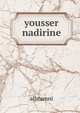 yousser nadirine, Alhtamni 