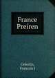 France Preiren, Francois J. Celestin 