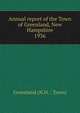 Annual report of the Town of Greenland, New Hampshire. 1936, Greenland (N.H. : Town) 