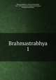 Brahmastrabhya. 1, Bdaryaa,Madhva, 13th cent,Jayatirtha, 1365-1388,Vyasatirtha,Raghavendracharya, R,Raghavendratirtha 