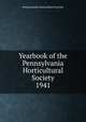 Yearbook of the Pennsylvania Horticultural Society. 1941, Pennsylvania Horticultural Society 