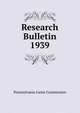 Research Bulletin. 1939, Pennsylvania Game Commission 