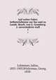Auf weiter Fahrt; Selbsterlebnisse zur See und zu Lande. Bearb. von G. Gramberg. 2. unvernderte Aufl. 1, Lohmeyer, Julius, 1835-1903,Wislicenus, Georg, 1858- 