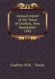 Annual report of the Town of Grafton, New Hampshire. 1942, Grafton (N.H. : Town) 