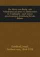 Der Heiny von Realp : ein Volksdrama aus dem 16. Jahrhundert in 5 Aufz?gen : nach seiner gleichnamigen Erz?hlung f?r die B?hne, Doblhoff, Josef, Freiherr von, 1844-1928 